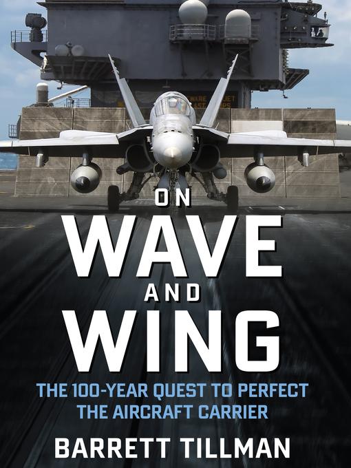 Title details for On Wave and Wing by Barrett Tillman - Wait list